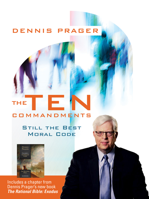 Title details for The Ten Commandments by Dennis Prager - Available